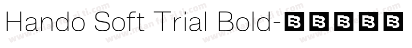 Hando Soft Trial Bold字体转换